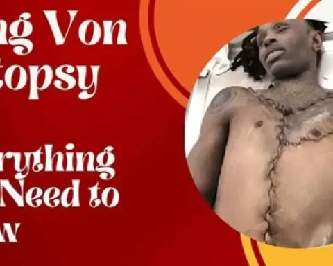 King Von autopsy report